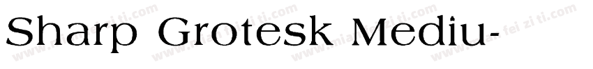 Sharp Grotesk Mediu字体转换